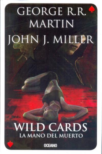 WILD CARDS 7 - LA MANO DEL MUERTO