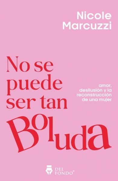 NO SE PUEDE SER TAN BOLUDA