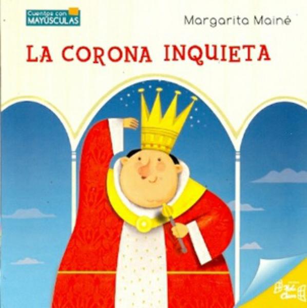 LA CORONA INQUIETA