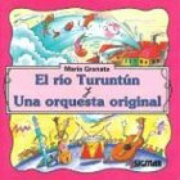 EL RIO TURUNTUN-UNA... (IMPRENTA)