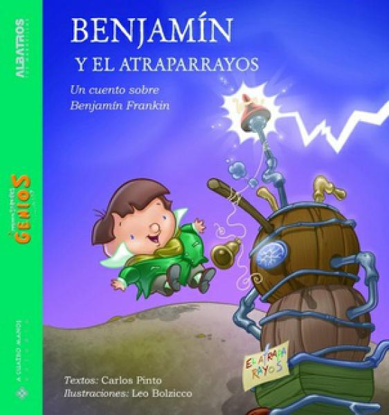 BENJAMIN Y EL ATRAPARRAYOS