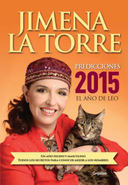 PREDICCIONES 2015 ( EL AÑO DE LEO )