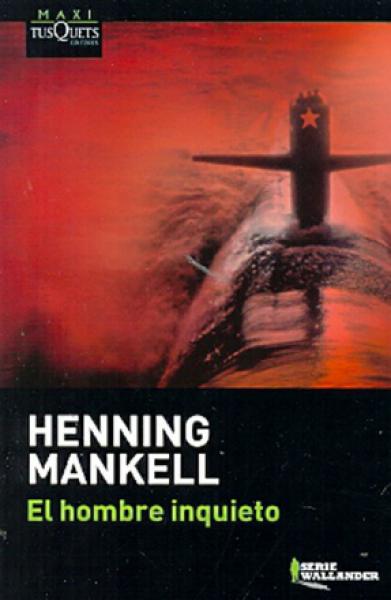 EL HOMBRE INQUIETO