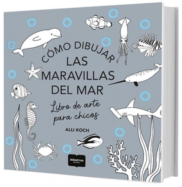 COMO DIBUJAR LAS MARAVILLAS DEL MAR