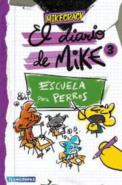 EL DIARIO DE MIKE 3