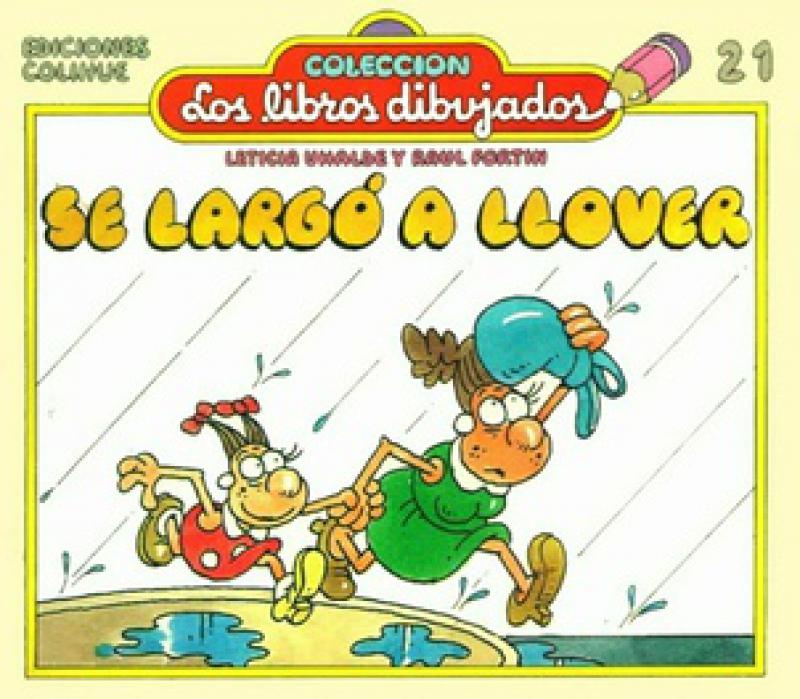 SE LARGO A LLOVER