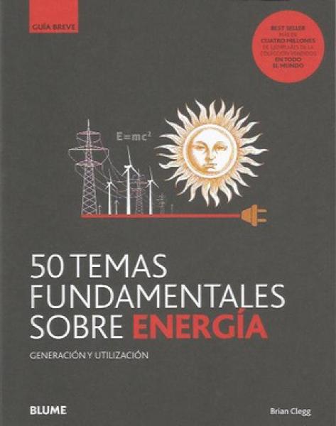 50 TEMAS FUNDAMENTALES SOBRE ENERGIA