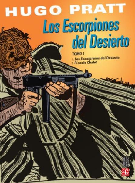 LOS ESCORPIONES DEL DESIERTO(TOMO 1)