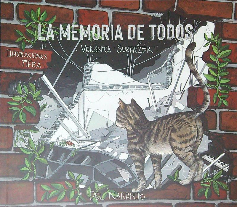 LA MEMORIA DE TODOS