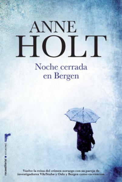 NOCHE CERRADA EN BERGEN