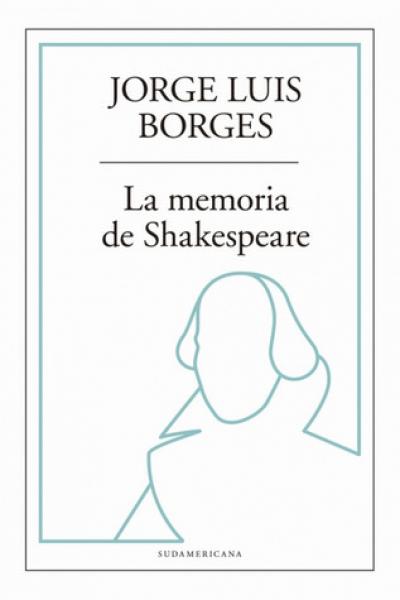 LA MEMORIA DE SHAKESPEARE