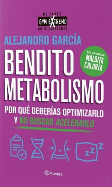 BENDITO METABOLISMO