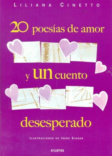 20 POESIAS DE AMOR Y UN CUENTO DESEPERAD