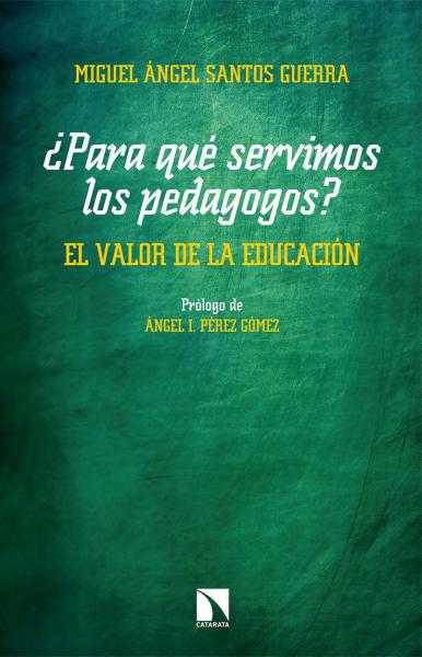 PARA QUE SERVIMOS LOS PEDAGOGOS ?