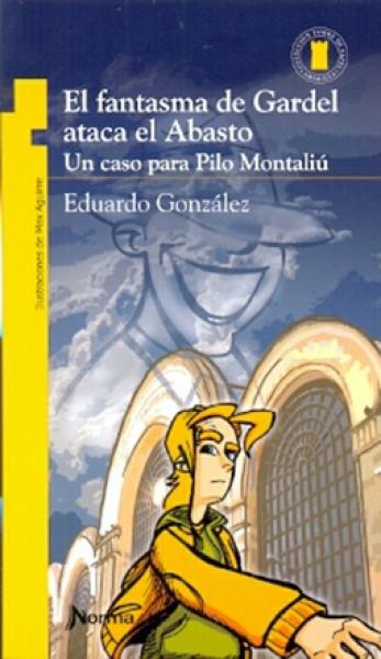 FANTASMA DE GARDEL ATACA EL ABASTO