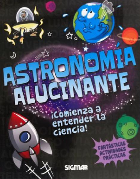 ASTRONOMIA ALUCINANTE