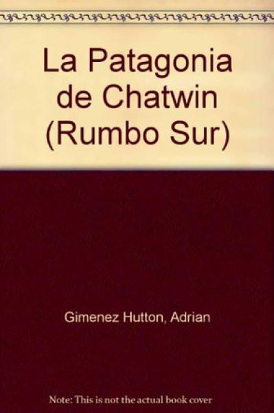 PATAGONIA DE CHATWIN