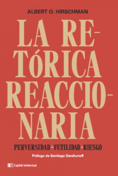 LA RETORICA REACCIONARIA