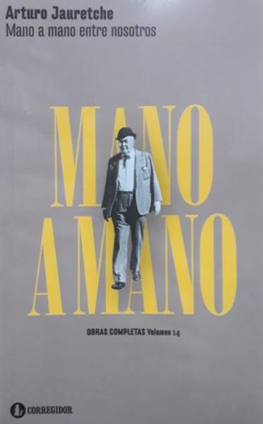 MANO A MANO ENTRE NOSOTROS (OBRAS C. 14)