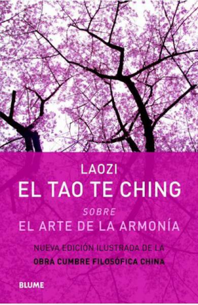 EL TAO TE CHING (ILUSTRADO)