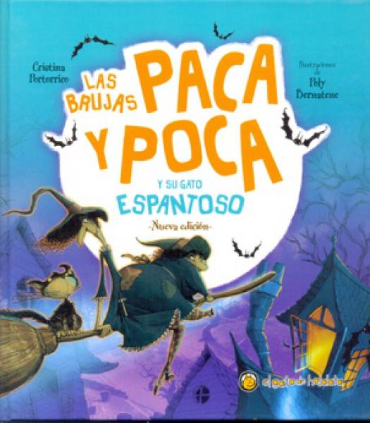 BRUJAS PACA Y POCA Y SU GATO ESPANTOSO