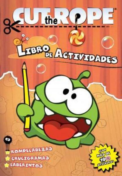 CUT THE ROPE - ACTIVIDADES