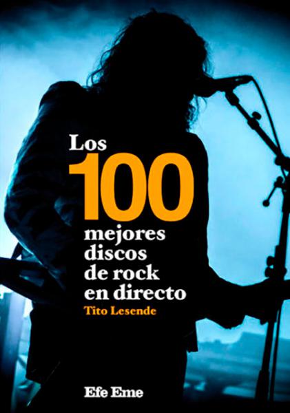 100 MEJORES DISCOS DE ROCK EN DIRECTO