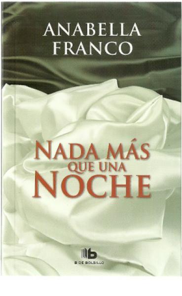 NADA MAS QUE UNA NOCHE