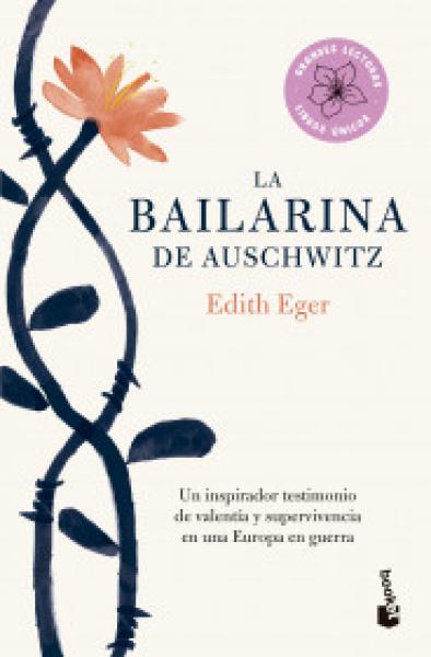 LA BAILARINA DE AUSCHWITZ