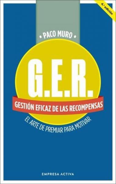 G.E.R GESTION EFICAZ DE LAS RECOMPENSAS