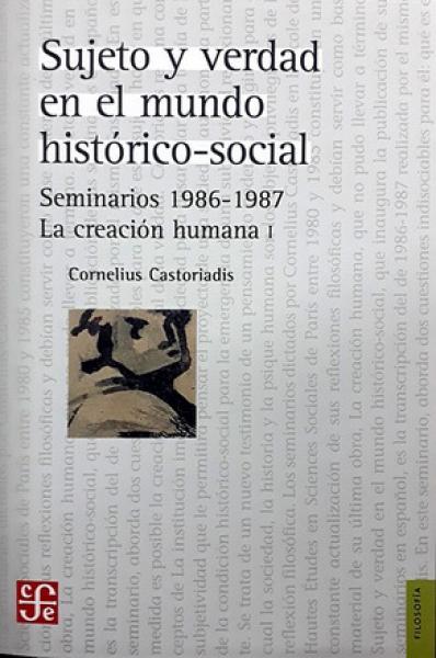 SUJETO Y VERDAD EN EL MUNDO HISTORICO-SO