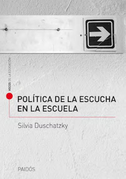 POLITICA DE LA ESCUCHA EN LA ESCUELA