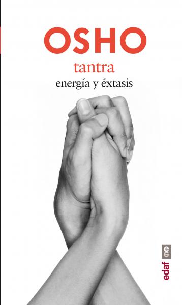 TANTRA - ENERGIA Y EXTASIS