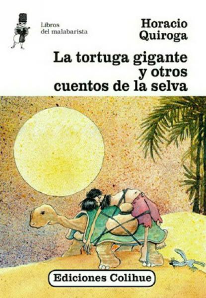 LA TORTUGA GIGANTE Y OT.CTOS./SELVA
