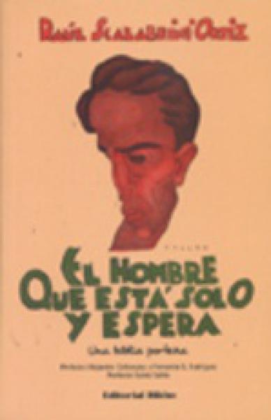 HOMBRE QUE ESTA SOLO Y ESPERA