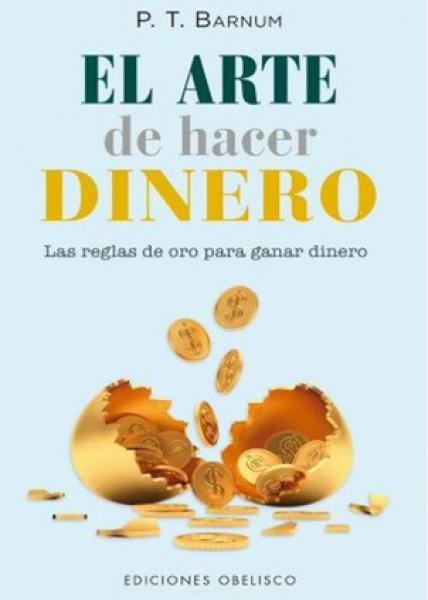 EL ARTE DE HACER DINERO
