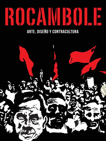 ROCAMBOLE - ARTE, DISEÑO Y CONTRACULTURA