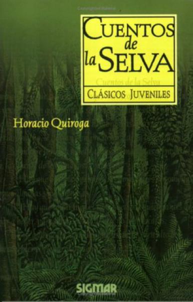 CUENTOS DE LA SELVA