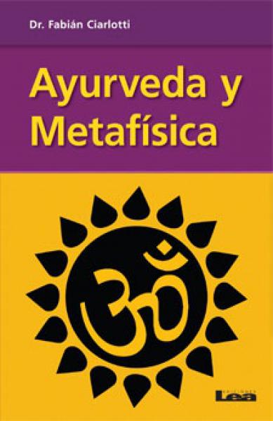 AYURVEDA Y METAFISICA