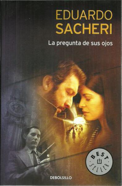 LA PREGUNTA DE SUS OJOS