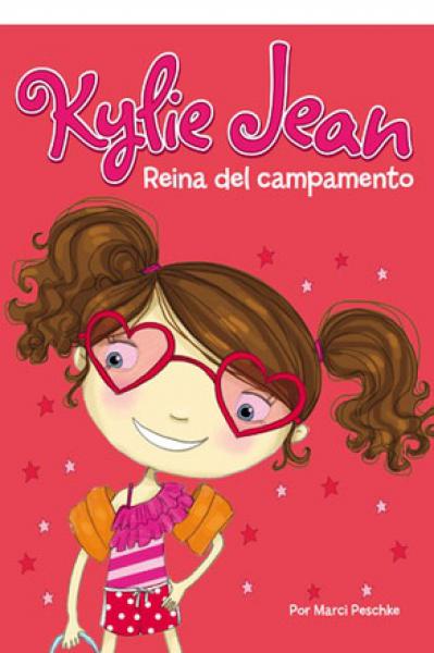 KYLIE JEAN - REINA DEL CAMPAMENTO