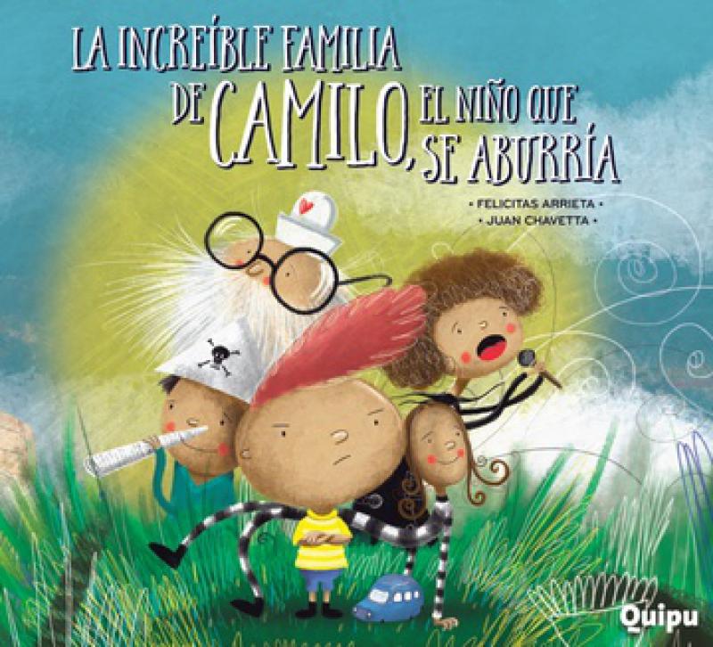 LA INCREIBLE FAMILIA DE CAMILO