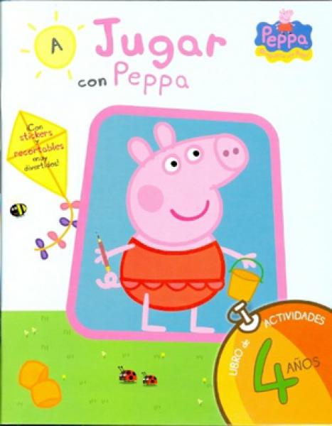 A JUGAR CON PEPPA - 4 AÑOS