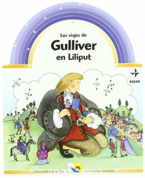 LOS VIAJES DE GULLIVER EN LILIPUT