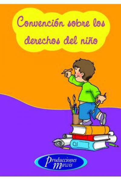 CONVENCION SOBRE LOS DERECHOS DEL NIÑO