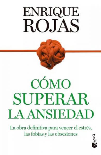 COMO SUPERERAR LA ANSIEDAD