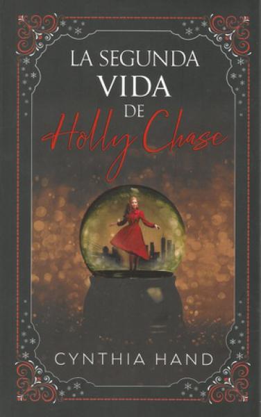 LA SEGUNDA VIDA DE HOLLY CHASE