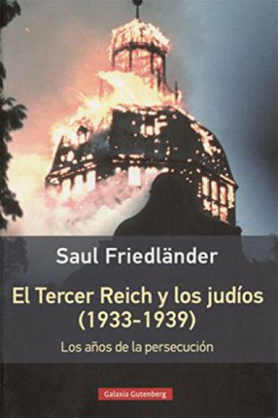 EL TERCER REICH Y LOS JUDIOS (1933/1939)