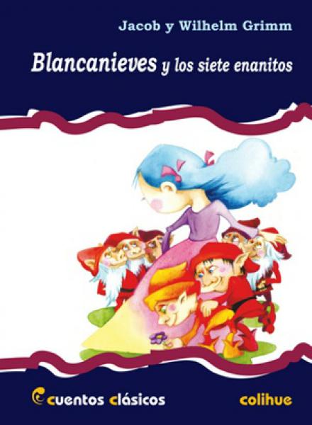 BLANCANIEVES Y LOS SIETE ENANITOS