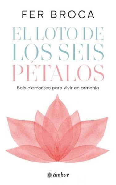 EL LOTO DE LOS SEIS PETALOS